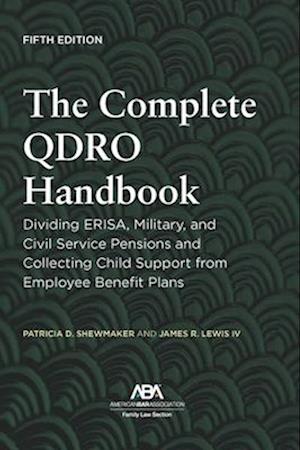 The Complete Qdro Handbook