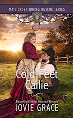 Cold-Feet Callie 