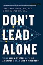 Don't Lead Alone