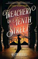 Treachery On Tenth Street