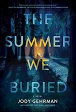 The Summer We Buried