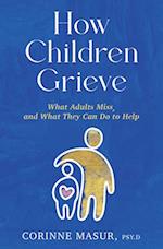 How Children Grieve