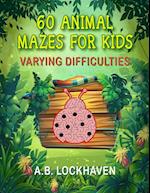 60 Animal Mazes for Kids