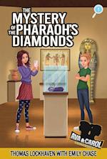 Ava & Carol Detective Agency: The Mystery of the Pharaoh's Diamonds 