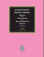 Gates County, North Carolina Minutes of the Court of Pleas and Quarter Sessions, 1828-1831. (Volume #8)