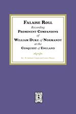 Falaise Roll - Recording Prominent Companions of William Duke of Normandy at the Conquest of England