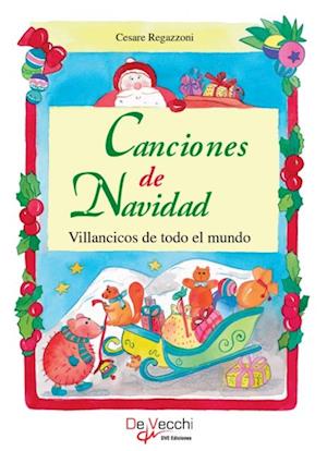 Canciones de Navidad. Villancicos de todo el mundo