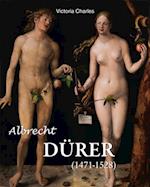 Albrecht Dürer 1471-1528