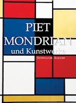 Piet Mondrian und Kunstwerke