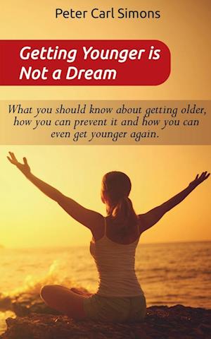 Getting Younger is Not a Dream