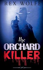 The  Orchard Killer