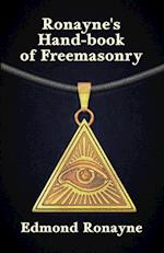 Ronayne's Handbook of Freemasonry 