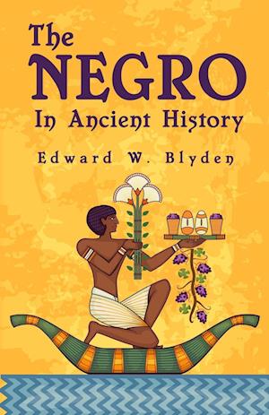 The Negro In Ancient History