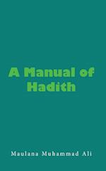 A Manual of Hadith 