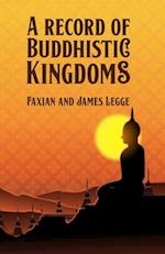 A Record of Buddhistic Kingdoms 