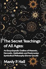 The Secret Teachings of All Ages