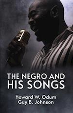 The Negro and His Songs: A Study of Typical Negro Songs in the South Ready 