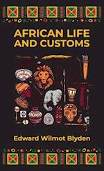 African Life and Customs Hardcover