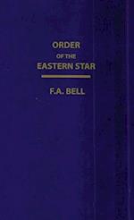 Order Of The Eastern Star (New, Revised)