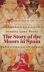 Story Of The Moors In Spain Hardcover