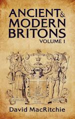 Ancient and Modern Britons Vol.1 Hardcover