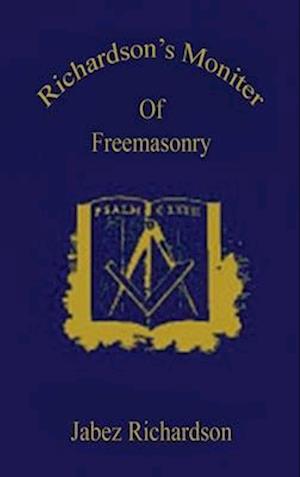 Richardson's Moniter Of Freemasonry Hardcover