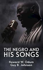 The Negro and His Songs