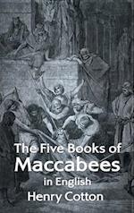 The Five Books of Maccabees in English Hardcover 