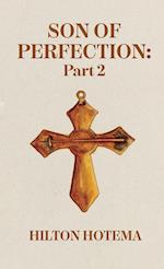 Son Of Perfection, Part 2 Hardcover 