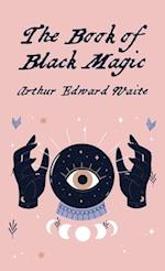 The Book Of Black Magic Hardcover 