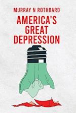 America's Great Depression 