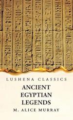 Ancient Egyptian Legends 