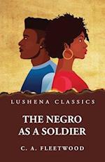 The Negro as a Soldier 