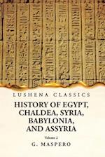 History of Egypt, Chaldea, Syria, Babylonia, and Assyria by G. Maspero Volume 2 