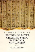 History of Egypt, Chaldea, Syria, Babylonia and Assyria Volume 4 