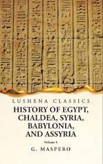 History of Egypt, Chaldea, Syria, Babylonia and Assyria Volume 4 