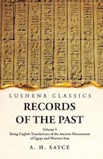 Records of the Past Being English Translations of the Ancient Monuments of Egypt and Western Asia Volume 5 