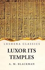 Luxor and its Temples 