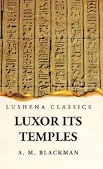 Luxor and its Temples 