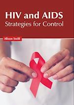 HIV and AIDS: Strategies for Control 