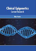 Clinical Epigenetics: Current Research 