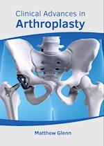 Clinical Advances in Arthroplasty 