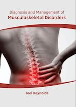 Diagnosis and Management of Musculoskeletal Disorders 