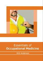 Essentials of Occupational Medicine 