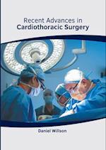Recent Advances in Cardiothoracic Surgery 