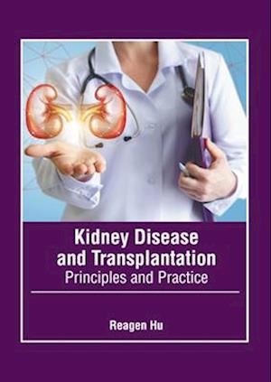 Kidney Disease and Transplantation