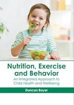 Nutrition, Exercise and Behavior