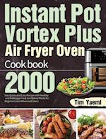 Instant Pot Vortex Plus Air Fryer Oven Cookbook