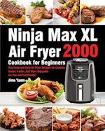 Ninja Max XL Air Fryer Cookbook for Beginners