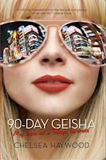 90 Day Geisha